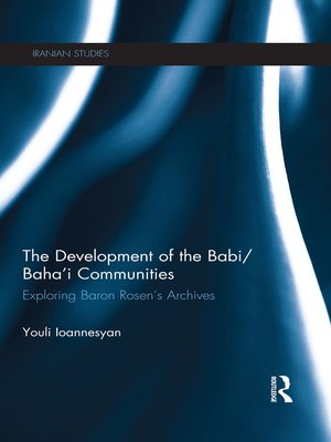 cover image of The Development of the Babi/Baha'i Communities